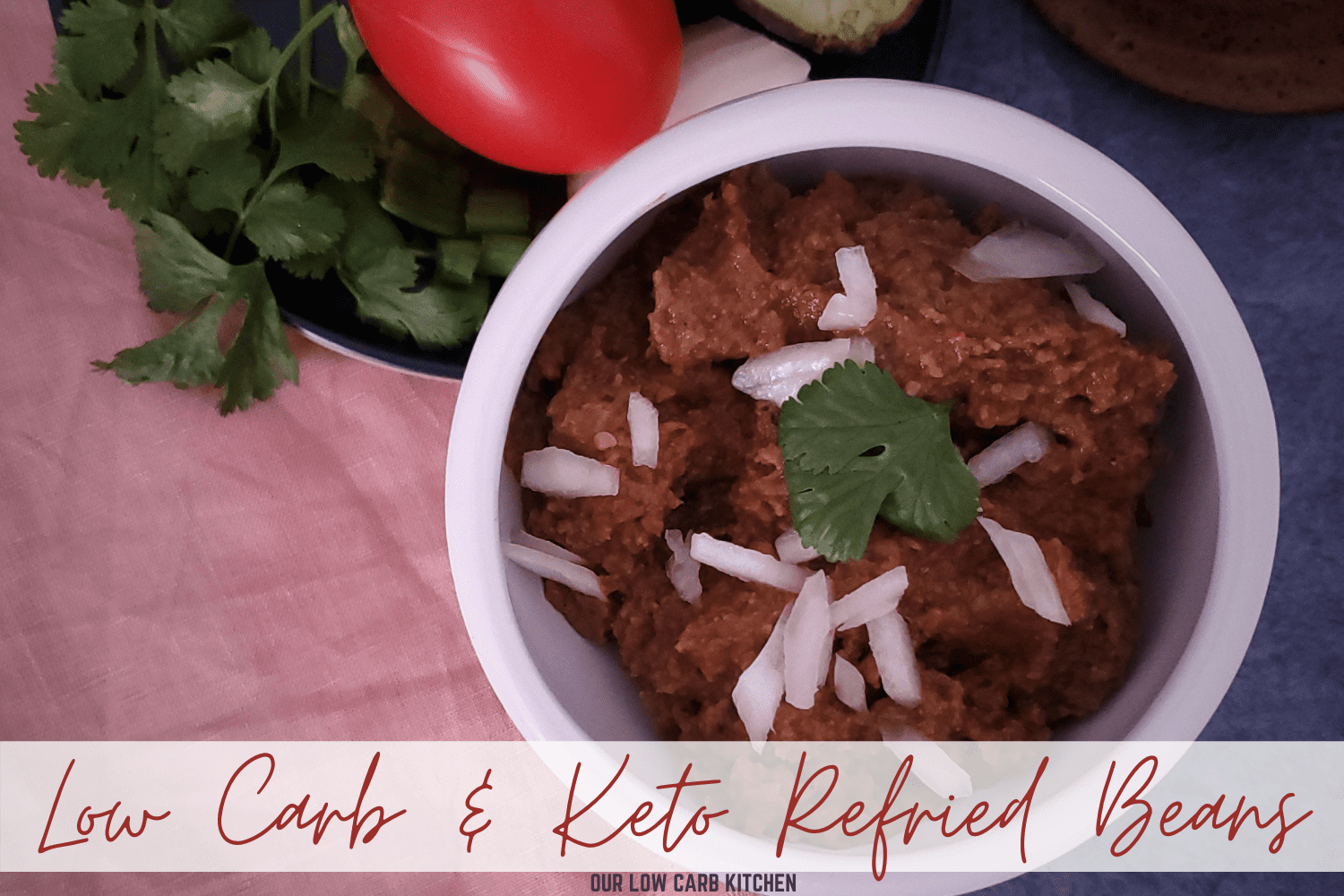 Low Carb & Keto Refried Beans Our Low Carb Kitchen